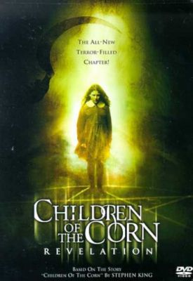 Дети кукурузы: Апокалипсис (2001)