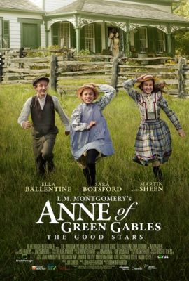 Энн из Зелёных Крыш: Хорошие звёзды (2016)