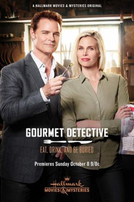 Eat, Drink & Be Buried: A Gourmet Detective Mystery (2017)