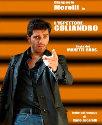 Инспектор Колиандро (2006)