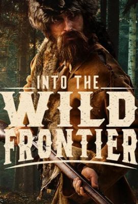 Into the Wild Frontier (2022)