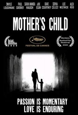 Mothers Child ()