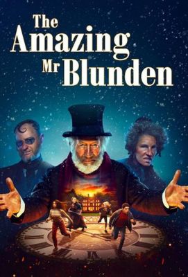 The Amazing Mr Blunden (2021)