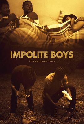 Impolite Boys (2021)