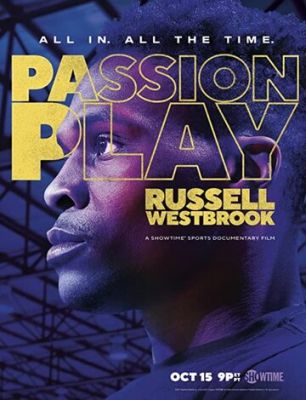 Игра страсти: Рассел Уэстбрук (2021)