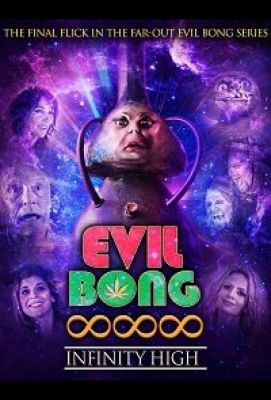 Evil Bong 888: Infinity High (2022)