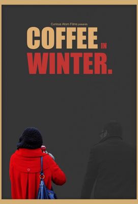 Coffee in Winter (2013)