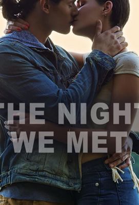 The Night We Met ()