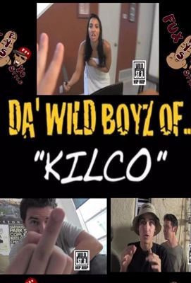 Da' Wild Boyz of Kilco (2015)