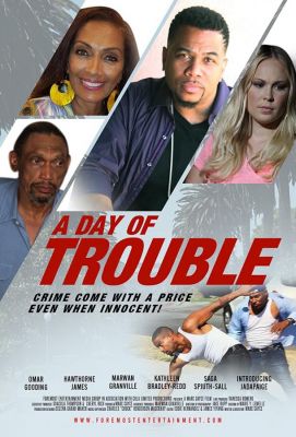 A Day of Trouble ()